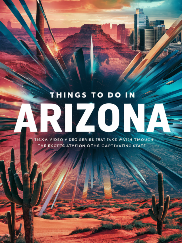 Things To Do In Arizona Guide & Reviews